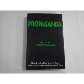 PROPAGANDA  -  ROBERT JACKALL